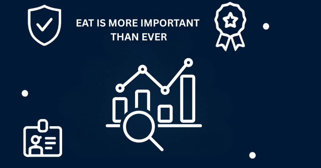 E-A-T is More Important